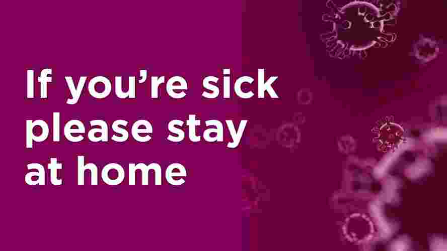 Stay at home do not come to Kingsway Institute in Sydney if you are sick.jpg